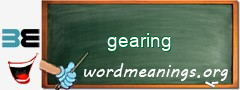 WordMeaning blackboard for gearing